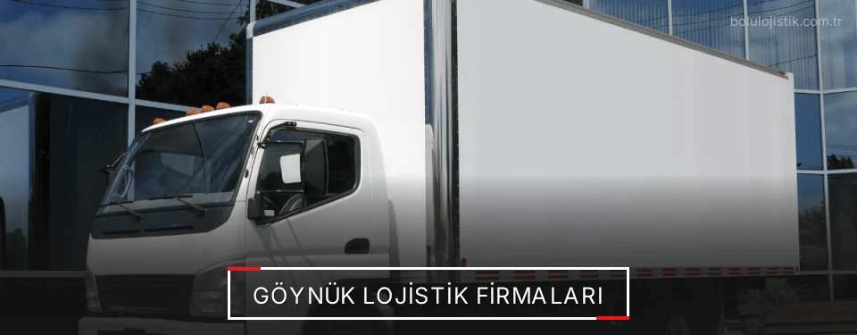 Göynük Lojistik Taşımacılık